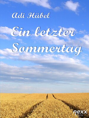 cover image of Ein letzter Sommertag